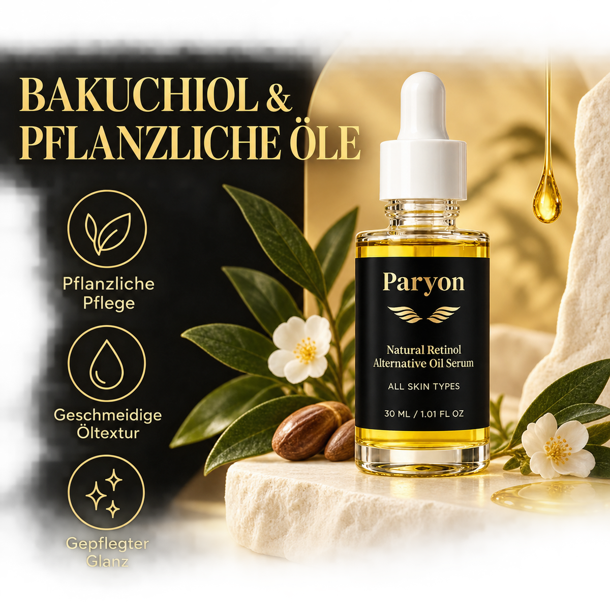 PARYON Ölserum mit Bakuchiol und pflanzlichen Ölen – Pflegeeigenschaften