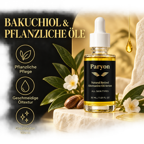 PARYON Ölserum mit Bakuchiol und pflanzlichen Ölen – Pflegeeigenschaften